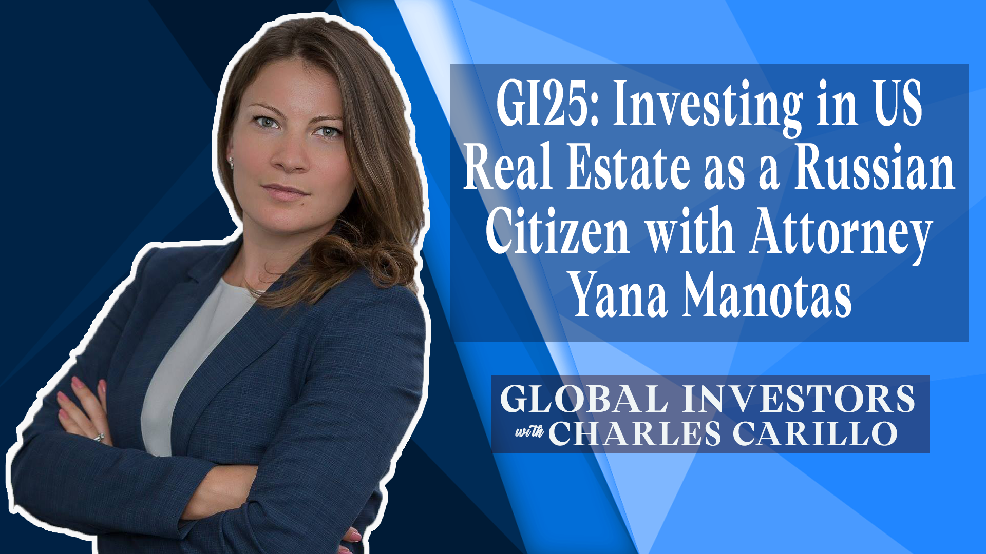 GI25: Investing in US Real Estate as a Russian Citizen with Attorney ...