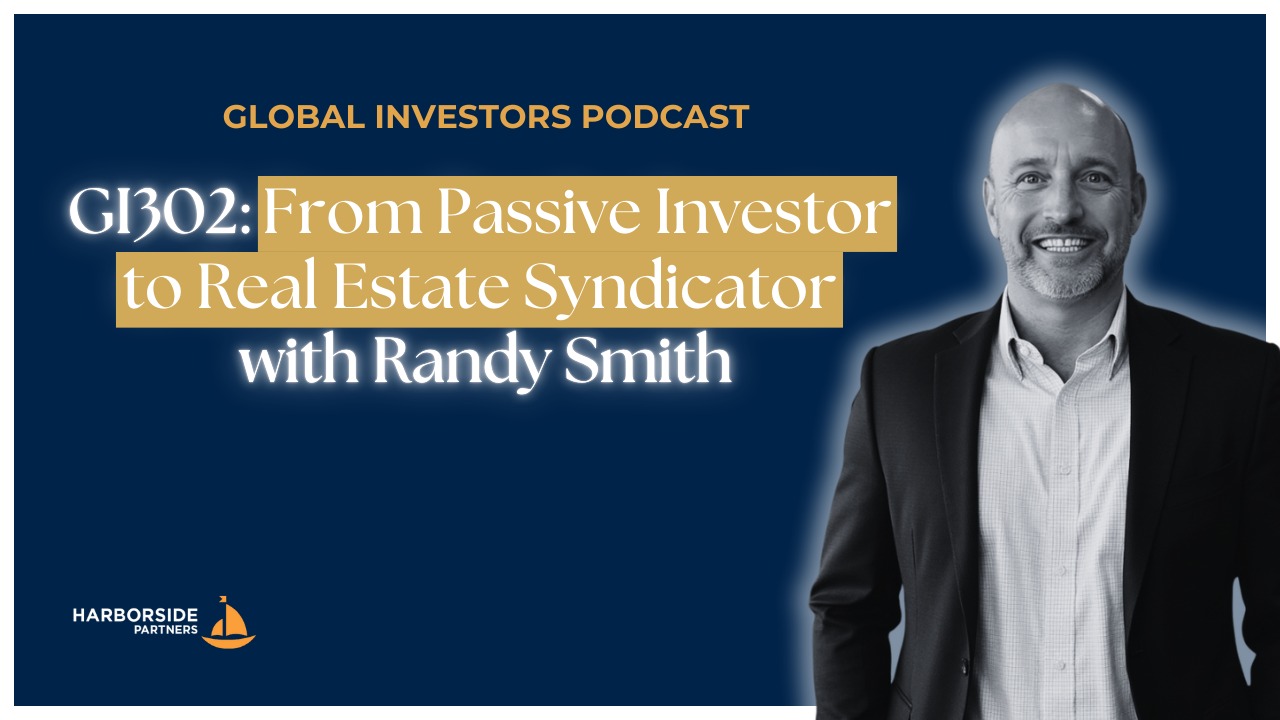 GI302: From Passive Investor to Real Estate Syndicator with Randy Smith